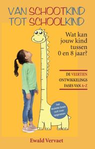 Van schootkind tot schoolkind (Paperback)