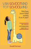 Van schootkind tot schoolkind (Paperback)