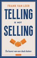 Telling is not selling (Paperback)