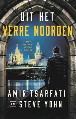 Uit het verre noorden - Amir Tsarfati, Steve Yohn - ebook