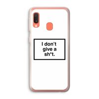 Don't give a shit: Samsung Galaxy A20e Transparant Hoesje