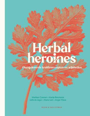 Herbal heroines (Hardback)