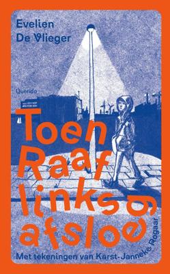 Toen Raaf links afsloeg (Hardback)