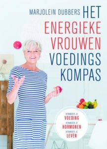 Het Energieke Vrouwen Voedingskompas - Marjolein Dubbers - ebook