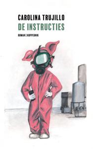 De instructies - Carolina Trujillo - ebook