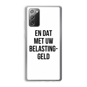 Belastinggeld: Samsung Galaxy Note 20 / Note 20 5G Transparant Hoesje