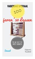VADERDAG SPECIAAL; 100 JAREN '50 LESSEN (die we niet ter harte namen) (Paperback)