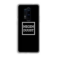 Negenduust black: OnePlus 8 Pro Transparant Hoesje