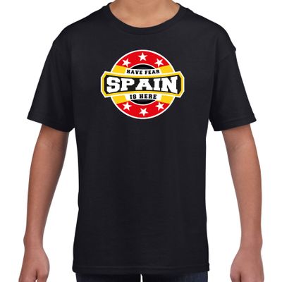 Have fear Spain is here / Spanje supporters t-shirt zwart voor kids
