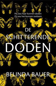 De schitterende doden - Belinda Bauer - ebook