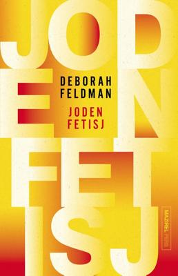 Jodenfetisj - Deborah Feldman - ebook