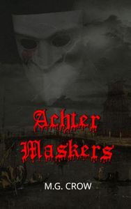 Achter maskers - M.G. Crow - ebook