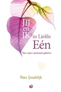 JIJ en Ik in Liefde Eén (Paperback)