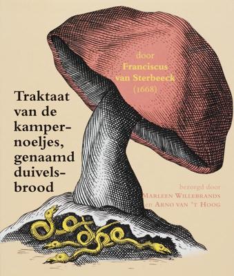 Traktaat van de kampernoeljes, genaamd duivelsbrood (Paperback)