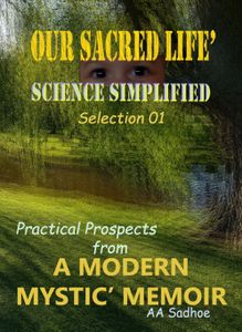 Our Sacred Life Science - A.A. Sadhoe - ebook