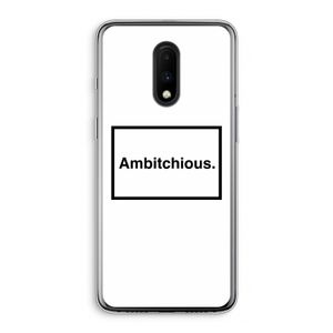 Ambitchious: OnePlus 7 Transparant Hoesje