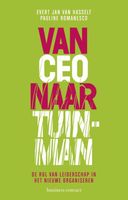 Van CEO naar tuinman - Evert Jan van Hasselt, Pauline Romanesco - ebook