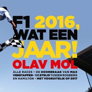 F1 2016, wat een jaar!