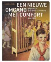 Een nieuwe omgang met comfort (Hardback)