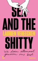Sex and the shitty - Laurien Vereecken - ebook