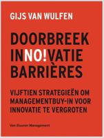 Doorbreek innovatiebarrières (Paperback)