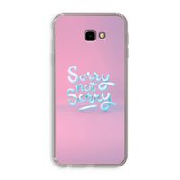 Sorry not sorry: Samsung Galaxy J4 Plus Transparant Hoesje