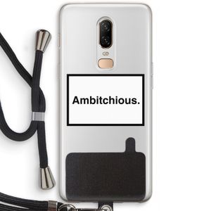 Ambitchious: OnePlus 6 Transparant Hoesje met koord