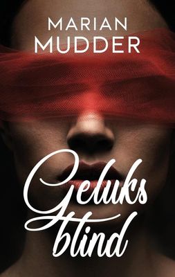 Geluksblind - Marian Mudder - ebook