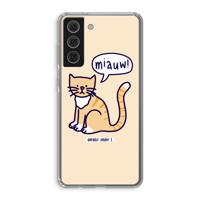 Miauw: Samsung Galaxy S21 FE Transparant Hoesje - thumbnail