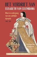 Het verdriet van Elisabeth van Culemborg (Hardback)