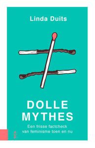 Dolle mythes - Linda Duits - ebook