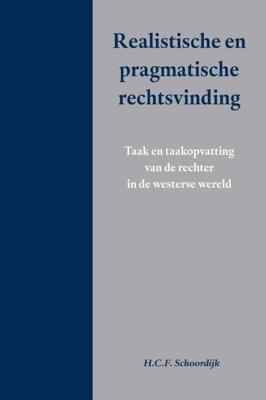 Realistische en pragmatische rechtsvinding (Paperback)