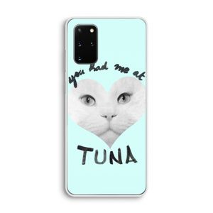 You had me at tuna: Samsung Galaxy S20 Plus Transparant Hoesje