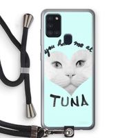 You had me at tuna: Samsung Galaxy A21s Transparant Hoesje met koord You had me at tuna: Samsung Galaxy A21s Transparant Hoesje met koord
