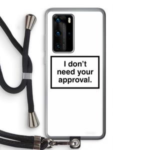 Don't need approval: Huawei P40 Pro Transparant Hoesje met koord