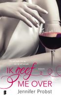 Ik geef me over - Jennifer Probst - ebook