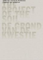 OASE Journal for Architecture #110 (Paperback) OASE Journal for Architecture #110 (Paperback)