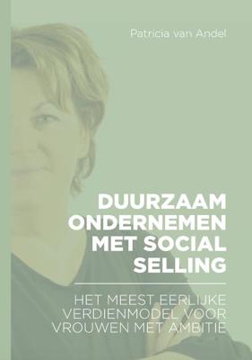 Duurzaam ondernemen met social selling (Paperback)