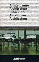 Amsterdamse Architectuur 2008-2009 / Amsterdam Architecture 2008-2009 (Paperback)