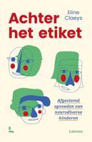 Achter het etiket - Eline Claeys - ebook
