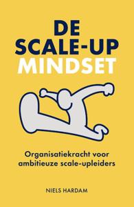 De scale-up mindset (Paperback)