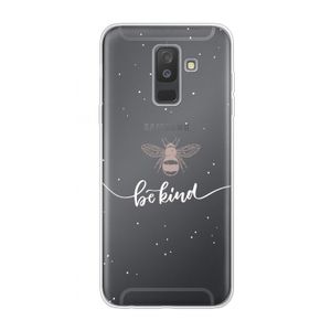 Be(e) kind: Samsung Galaxy A6 Plus (2018) Transparant Hoesje