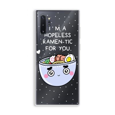 I'm A Hopeless Ramen-Tic For You: Samsung Galaxy Note 10 Plus Transparant Hoesje