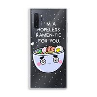 I'm A Hopeless Ramen-Tic For You: Samsung Galaxy Note 10 Plus Transparant Hoesje