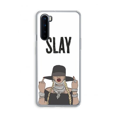 Slay All Day: OnePlus Nord Transparant Hoesje
