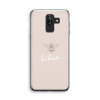 Be(e) kind: Samsung Galaxy J8 (2018) Transparant Hoesje