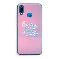 Sorry not sorry: Huawei P20 Lite Transparant Hoesje
