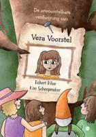 De onvoorstelbare verdwijning van Vera Voorstel (Paperback)