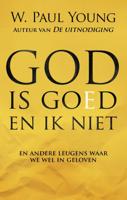 God is goed en ik niet (Paperback) God is goed en ik niet (Paperback)