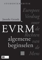 Europees verdrag voor de rechten van de mens, algemene beginselen, studenteneditie (Paperback)
